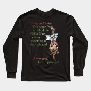 Dungeons And Dragons - Pick Up The Head Long Sleeve T-Shirt